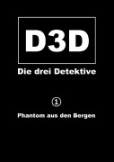 Cover-Bild zum Titel 'Phantom aus den Bergen' von 'Adrian Müller'