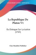 La Republique De Platon V1 - Chez Humblot Publisher