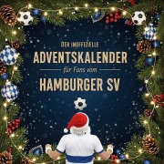 Cover-Bild zum Titel 'Der inoffizielle Adventskalender für Fans vom Hamburger SV' von 'Emilia Münch'