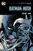 Cover-Bild zum Titel 'Batman: Hush: DC Compact Comics Edition' von 'Jeph Loeb'