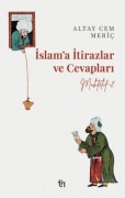Cover-Bild zum Titel 'Muhtelif 2 - Islama Itirazlar ve Cevaplari' von 'Altay Cem Meric'