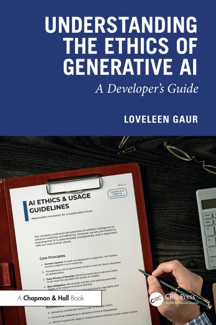 Understanding the Ethics of Generative AI - Loveleen Gaur