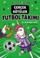 Gercek Kötüler Futbol Takimi - Louise Forshaw