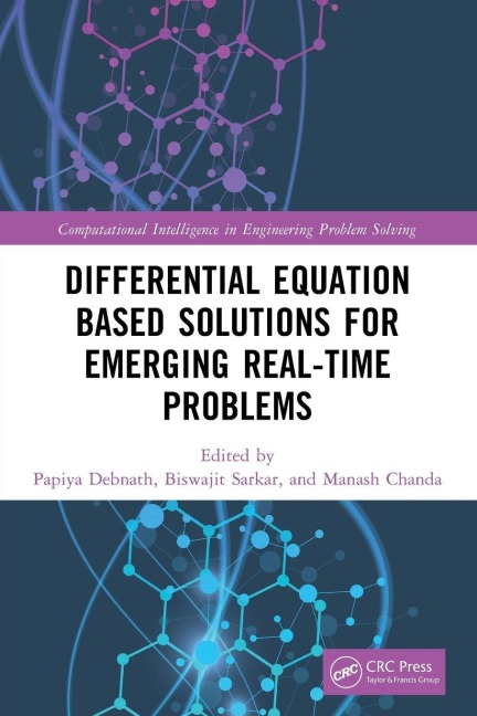 Differential Equation Based Solutions for Emerging Real-Time Problems - 