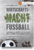 Cover-Bild zum Titel 'Wirtschaftsmacht Fußball' von 'Dieter Hintermeier'