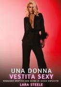 Cover-Bild zum Titel 'Una Donna Vestita Sexy' von 'Lara Steele'