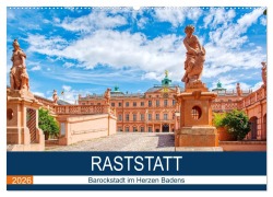 Cover-Bild zum Titel 'Raststatt - Barockstadt im Herzen Badens (Wandkalender 2026 DIN A2 quer), CALVENDO Monatskalender' von 'Thomas Bartruff'