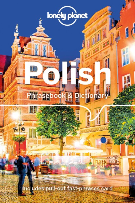 Lonely Planet Polish Phrasebook & Dictionary - Piotr Czajkowski