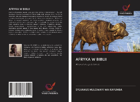 AFRYKA W BIBLII - Sylvanus Mulowayi Wa Kayumba
