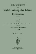 Jahresbericht der forstlich-phänologischen Stationen Deutschlands - Grossh. Hessischen Versuchsanstalt