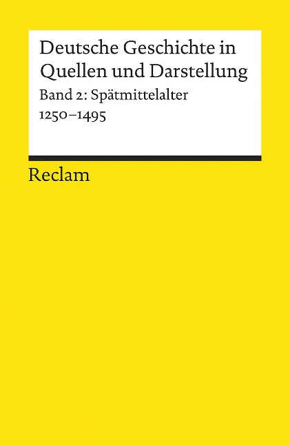 Deutsche Geschichte 2 in Quellen und Darstellungen - 
