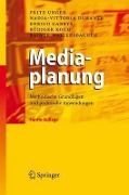 Cover-Bild zum Titel 'Mediaplanung' von 'Fritz Unger, Enrico Gabrys, Rainer Wailersbacher, Nadia-Vittoria Durante, Rüdiger Koch'