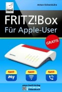 Cover-Bild zum Titel 'FRITZ!Box für Apple-User' von 'Anton Ochsenkühn'