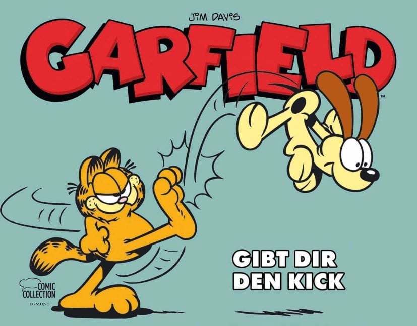 Garfield - Gibt dir den Kick - Jim Davis