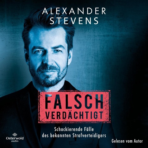 Falsch verdächtigt - Alexander Stevens