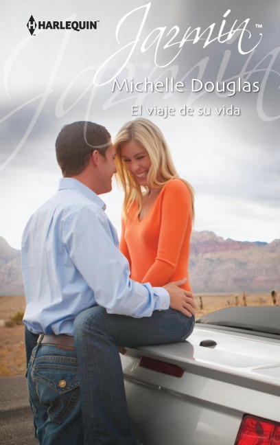 El viaje de su vida - Michelle Douglas