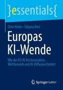 Cover-Bild zum Titel 'Europas KI-Wende' von 'Chris Heiler, Tatjana Derr'