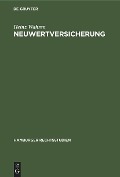 Neuwertversicherung - Heinz Wahren