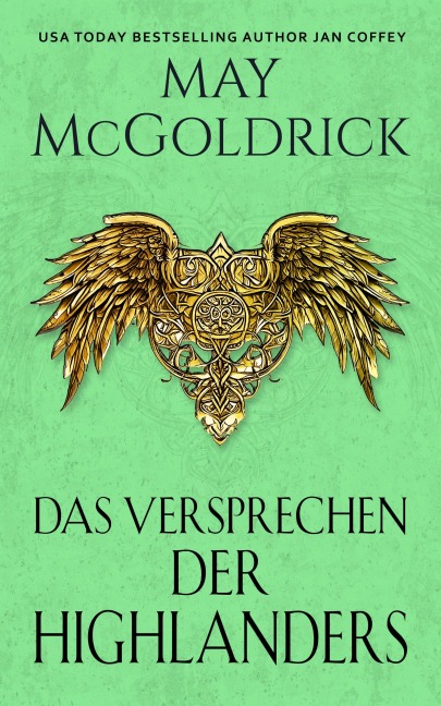 Das Versprechen der Highlanders - May Mcgoldrick, Jan Coffey