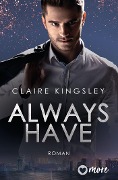 Always have - Claire Kingsley