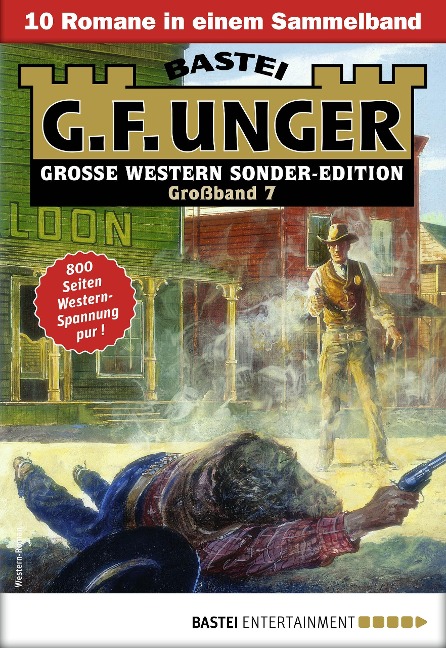 G. F. Unger Sonder-Edition Großband 7 - G. F. Unger