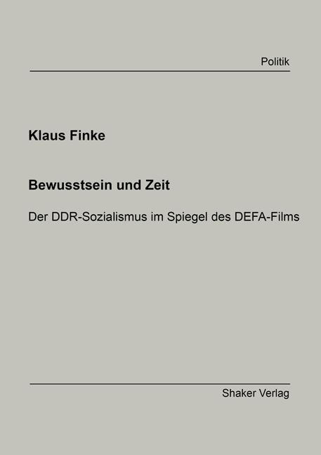 Bewusstsein und Zeit - Klaus Finke