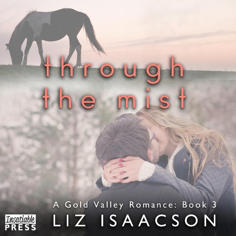 Through the Mist - Liz Isaacson