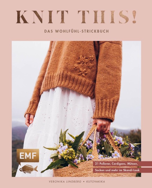 Knit this! - Das Wohlfühl-Strickbuch von Kutovakika - Veronika Lindberg