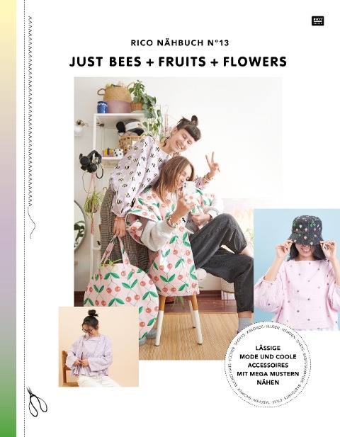 Rico Nähbuch N. 13 Just Bees + Fruits + Flowers - 