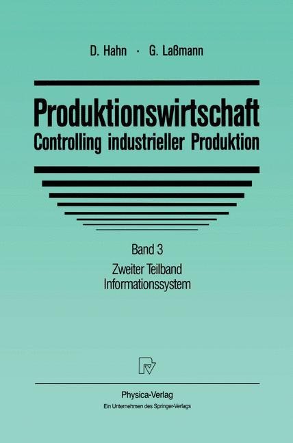 Produktionswirtschaft - Controlling industrieller Produktion - 