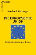 Die Europäische Union - Berthold Rittberger