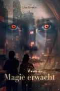 Cover-Bild zum Titel 'Wenn die Magie erwacht' von 'Lisa Freude'
