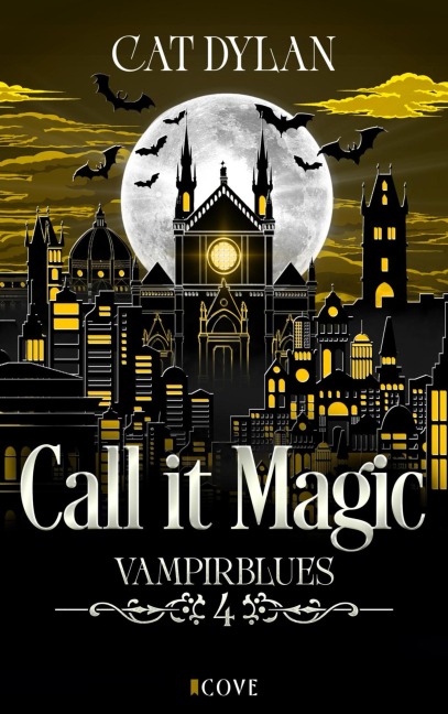 Call it magic 4: Vampirblues - Cat Dylan, Laini Otis