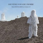 Cover-Bild zum Titel 'Souvenez-Vous De L'Homme' von 'Michel & Lo Houellebecq'