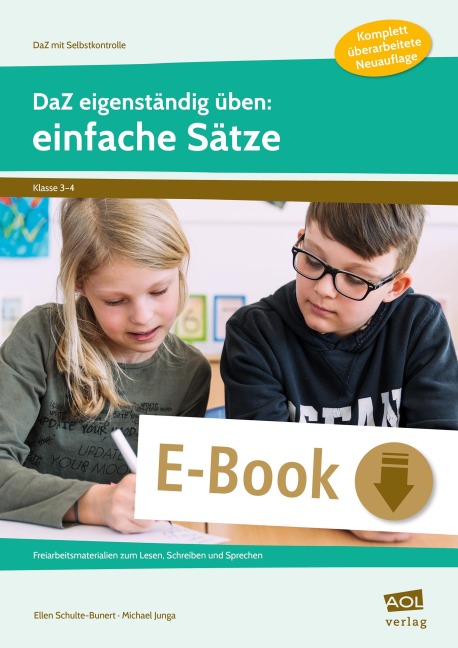 DaZ eigenständig üben: einfache Sätze  - GS - Ellen Schulte-Bunert, Michael Junga