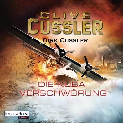 Die Kuba-Verschwörung - Clive Cussler, Dirk Cussler