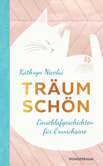 Träum schön - Kathryn Nicolai