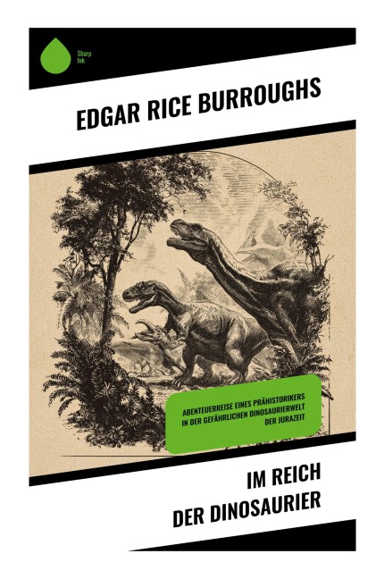 Im Reich der Dinosaurier - Edgar Rice Burroughs