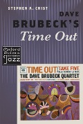 Cover-Bild zum Titel 'Dave Brubeck's Time Out' von 'Stephen A. Crist'