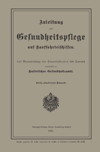 Anleitung zur Gesundheitspflege auf Kauffahrteischiffen - 