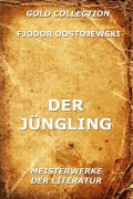 Cover-Bild zum Titel 'Der Jüngling' von 'Fjodor Dostojewski'