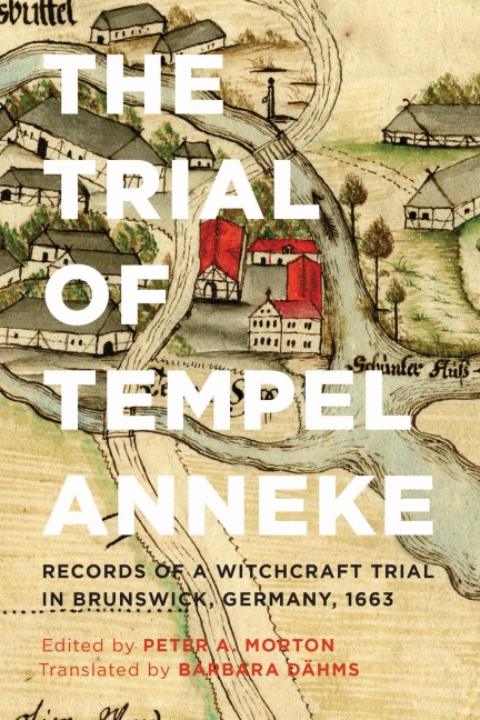 The Trial of Tempel Anneke - 