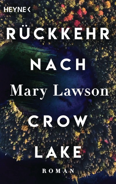Rückkehr nach Crow Lake - Mary Lawson