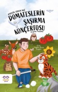 Cover-Bild zum Titel 'Domateslerin Sasirma Koncertosu' von 'Aysegül Sözen Dag'
