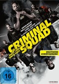 Cover-Bild zum Titel 'Criminal Squad' von 'Christian Gudegast, Paul Scheuring, Cliff Martinez'