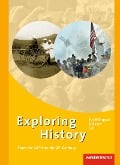Cover-Bild zum Titel 'Exploring History. Gesamtband. Themenhefte für die Sekundarstufe 2' von ''