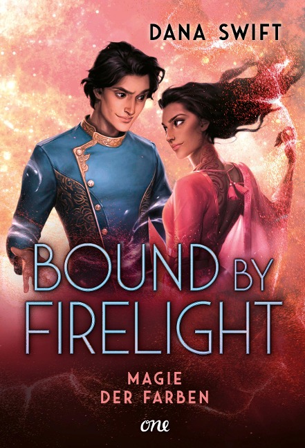 Bound by Firelight - Magie der Farben - Dana Swift