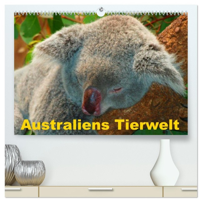 Australiens Tierwelt (hochwertiger Premium Wandkalender 2026 DIN A2 quer), Kunstdruck in Hochglanz - Elisabeth Stanzer