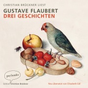 Cover-Bild zum Titel 'Drei Geschichten' von 'Gustave Flaubert'