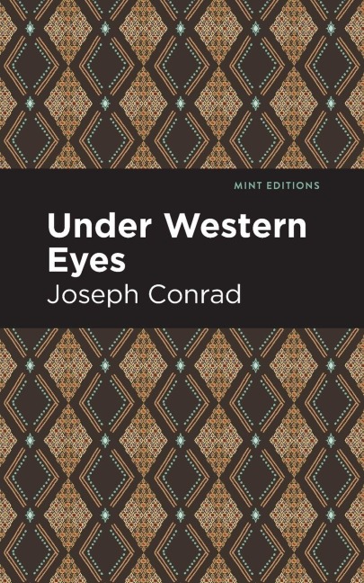 Under Western Eyes - Joseph Conrad